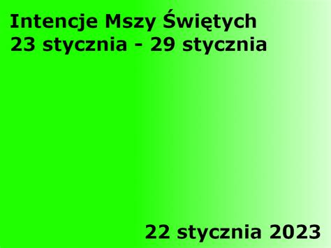 Intencje Mszy W Rzymskokatolicka Parafia Pw