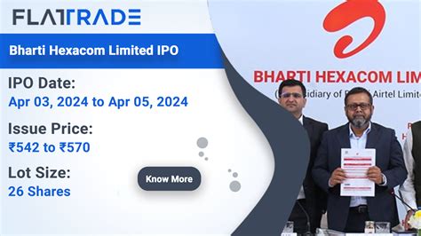 Bharti Hexacom IPO Flattrade Kosh