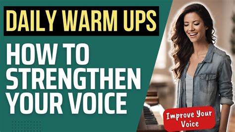 How To Strengthen Your Voice → 10 Minute Gentle Warm Up To Improve Your