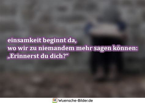 Einsamkeit Spr Che Mit Bild Zitate Ber Einsamkeit Zum Nachdenken