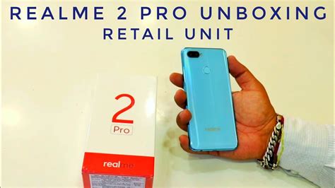 Real Me 2 Pro Unboxing Retail Box And First Look Youtube