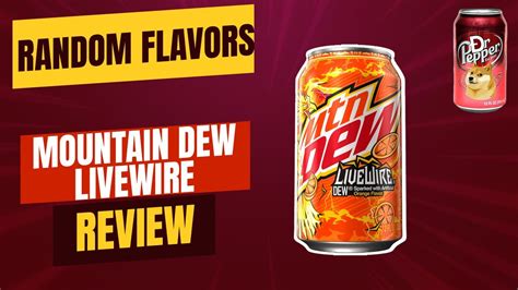 Mountain Dew Livewire Review Youtube