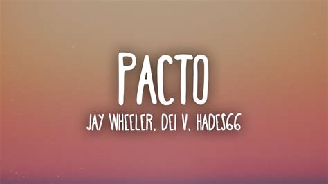 Jay Wheeler Dei V Hades66 Pacto Ft Luar La L Letra Lyrics YouTube