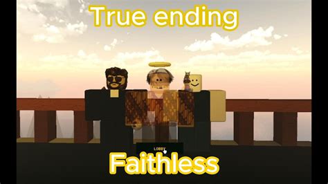 Faithless L How To Get True Ending In Roblox And Get Teddy Bear