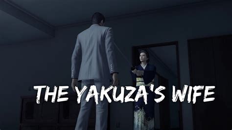 Yakuza Kiwami Substories The Yakuza S Wife YouTube