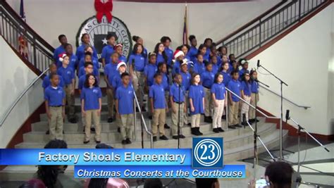 Christmas Concerts at the Courthouse: Factory Shoals Elementary ...