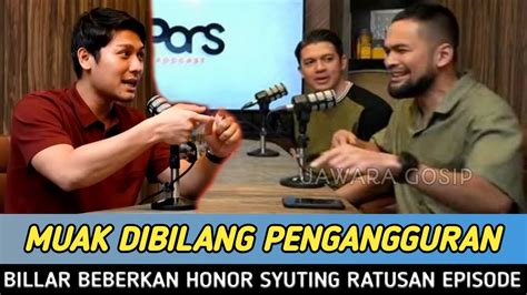 Muak Dibilang Pengangguran Billar Beberkan Honor Syuting Ratusan