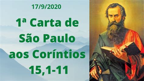 CARTA DE SÃO PAULO AOS CORÍNTIOS 15 1 11 REFLEXÃO YouTube