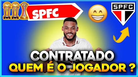 Finalmente SPFC contrata jogador AGORA SIM Últimas notícias do SPFC