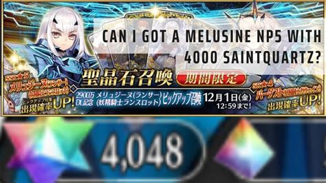 Fgo Can I Get Melusine Np With Saint Quartz Summoning