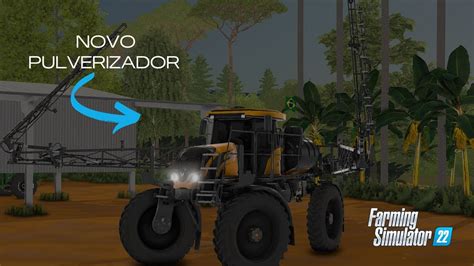 PULVERIZADOR VALTRA NA FAZENDA FARMING SIMULATOR 22 YouTube