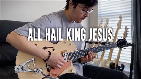 All Hail King Jesus Bethel Music X UPPERROOM Chords Chordify