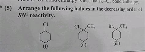 Ui Vuku Untualpy Is Than C Ci Bond Enthalpy Arrange The