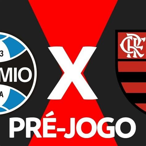 Stream Episode Gr Mio X Flamengo Pr Jogo Semifinal Copa Do