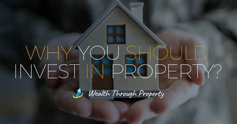 Why Invest In Property The Wealth Through Property Series Integrity