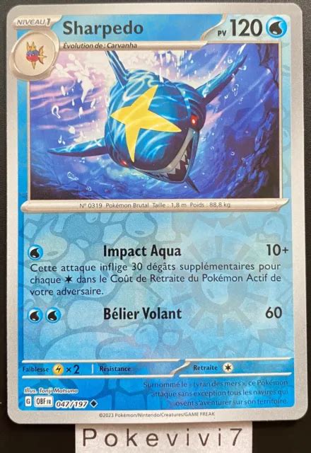 CARTE POKEMON SHARPEDO 047 197 REVERSE EV3 Ecarlate Et Violet OBF FR