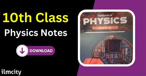 Th Class Physics Notes Pdf Punjab Board Solution Key Books Ilm City