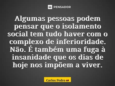 ⁠algumas Pessoas Podem Pensar Que O Carlos Pedro Pensador