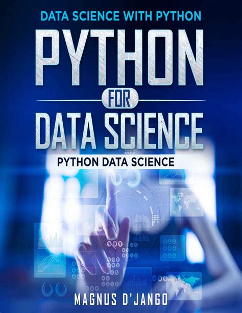 Python For Data Science Data Science With Python Python Data Science Discover All You Need