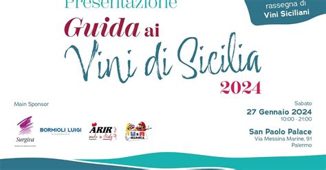 A Palermo La Presentazione Di AIS Della Guida Ai Vini Di Sicilia 2024