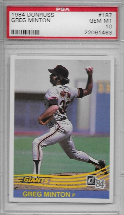 1984 Donruss 187 Greg Minton Low Pop San Francisco Sf Giants Psa 10