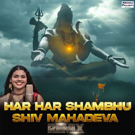 Mr Krishnaprajapati Har Har Shambhu Shiv Mahadeva Remix Ft Jeetu