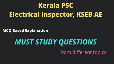 Important Electrical Questions Electrical Inspector Kseb Ae Psc