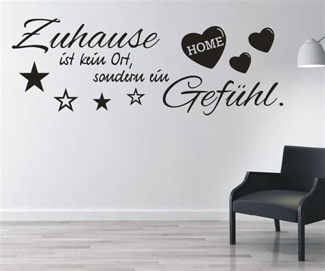 Wandtattoo Spruch Zuhause Ist Kein Ort Sondern Ein