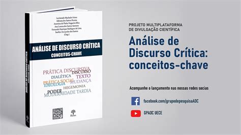 [lanÇamento] Análise De Discurso Crítica Conceitos Chave Youtube