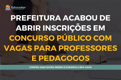 Prefeitura acabou de abrir inscrições em concurso público vagas