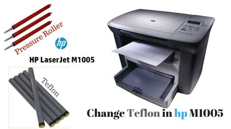 How To Change Teflon In Hp Laser Jet M1005 Printer YouTube