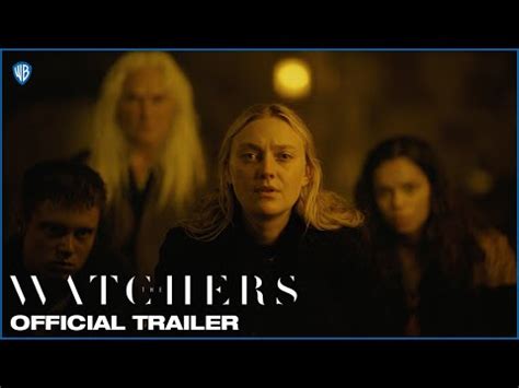 Watch English Trailer Of The Watchers Official Trailer