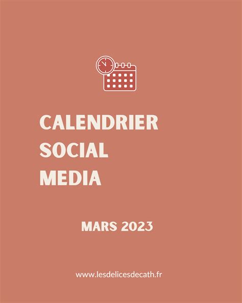 Calendrier social média Mars 2023 Les delices de cath