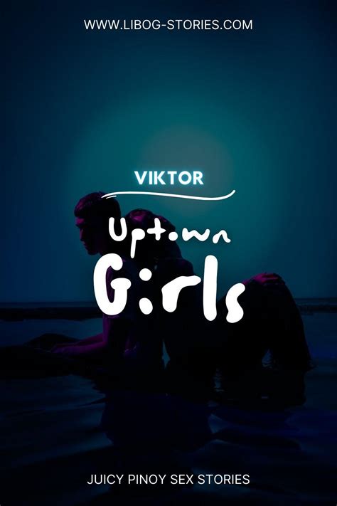 Read Uptown Girls The Awakening Pinoy Sex Stories