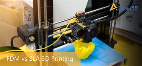 Fdm Vs Sla 3d Printing Sla 3d Printing Vs Fdm Aurum3d