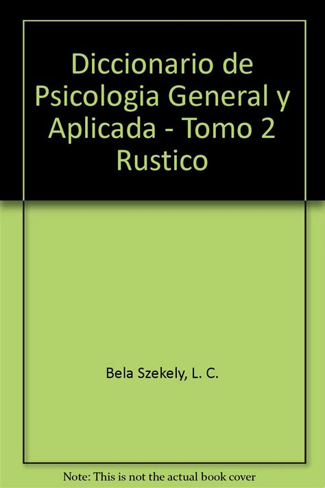 Diccionario De Psicologia General Y Aplicada Tomo 2 Rustico Bela