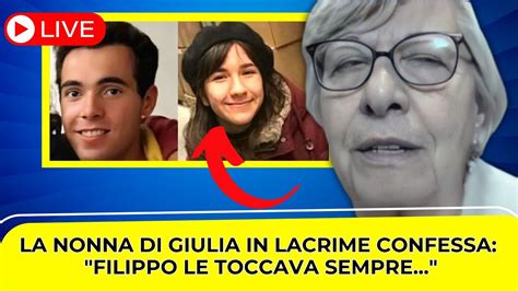 Giulia Cecchettin Lo Straziante Annuncio Della Nonna Carla Li