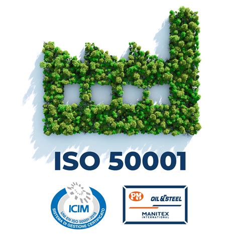 Pm Oilandsteel Ottiene La Certificazione Iso 5001 Per Il Sistema Di