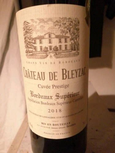 Johanès Boubée Château de Bleyzac Cuvée Prestige Bordeaux Supérieur