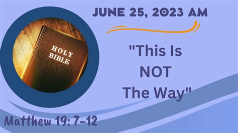 This Is Not The Way Southwest Christian Church 230625 Am Sermon Youtube