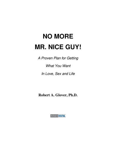 No More Mr Nice Guy Quotes