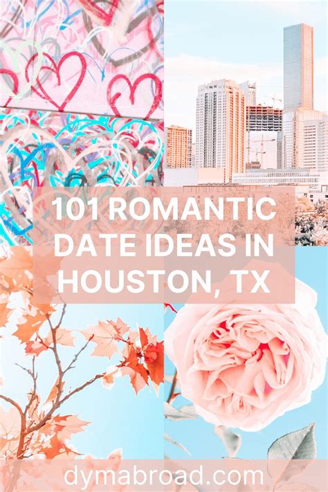 Houston Date Ideas Artofit