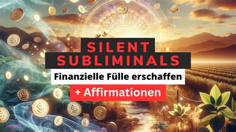 Finanzielle F Lle Reichtum Erschaffen Affirmationen Silent