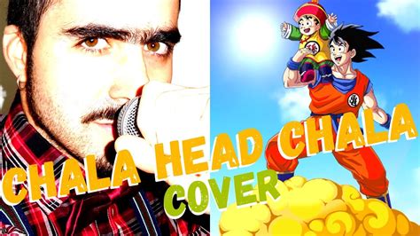 Chala Head Chala Dragon Ball Z Opening Cover YouTube