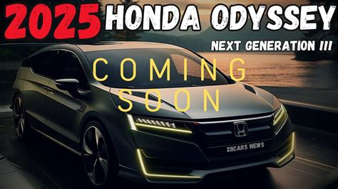 FIRST LOOK 2025 Honda Odyssey Unveiling The Future Of Minivans