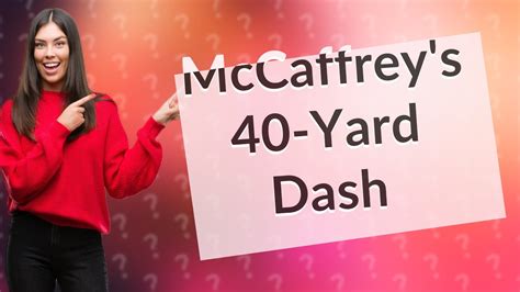 How Fast Is Mccaffrey In The Yard Dash Youtube