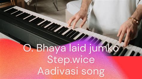 O Bhaya Laid Jhumko Aadivasi Song Step Wice YouTube