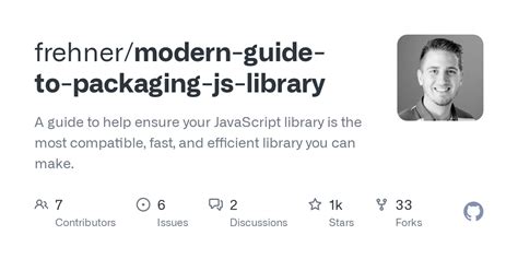 Modern Guide To Packaging Js Library Readme Zh Cn Md At Main Frehner