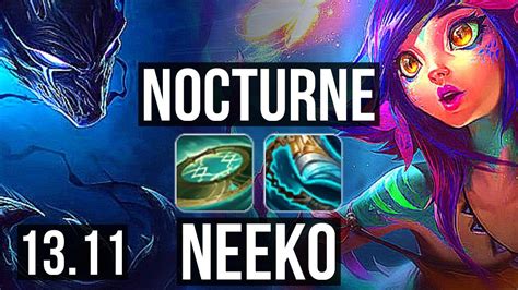 Nocturne Vs Neeko Jng 1200 Games 1 0m Mastery Godlike 15 4 5