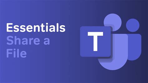 How To Share A File In A Channel Microsoft Teams Essentials Youtube